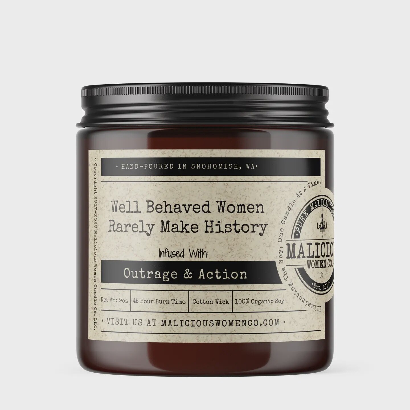 Well Behaved Women Rarely Make History Candle