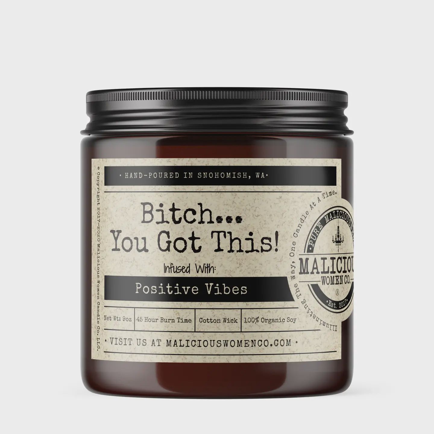 Bitch You Got this Candle