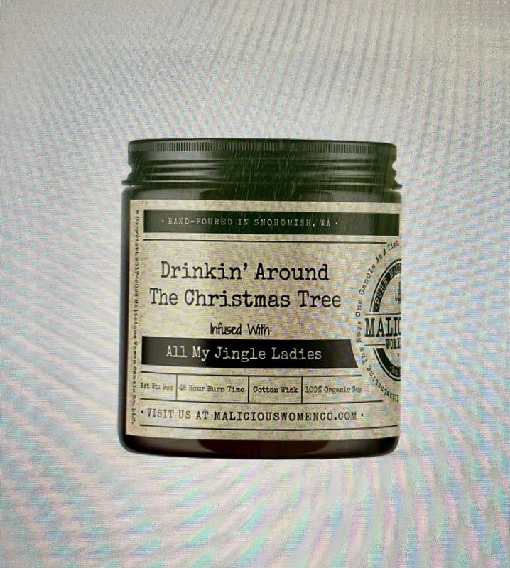 Drinkin&#39; Around The Christmas Tree - Infused With &quot;All My Jingle Ladies&quot; Scent: Tree Farm