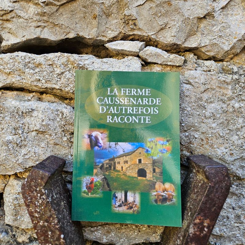 Livre La Ferme Caussenarde d'Autrefois Raconte