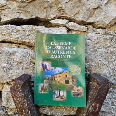 Livre La Ferme Caussenarde d'Autrefois Raconte