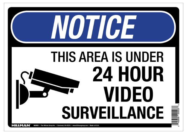 HILLMAN English White Security Sign 10 in. H X 14 in. W