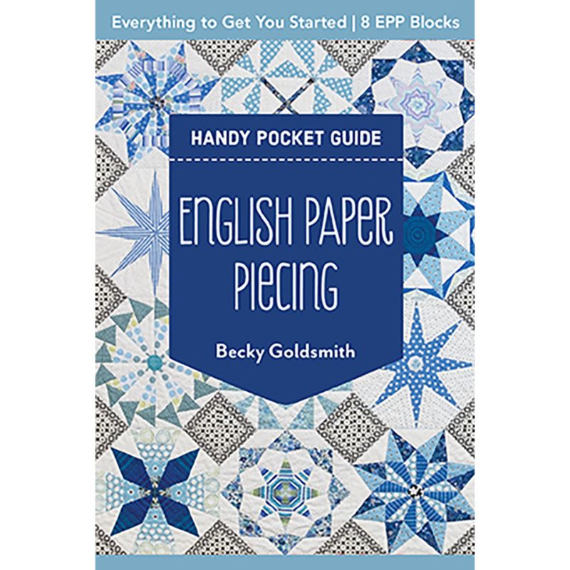 English Paper Piecing - Handy Pocket Guide