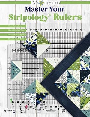 Master Your Stripology Rulers - By Gudrun Erla