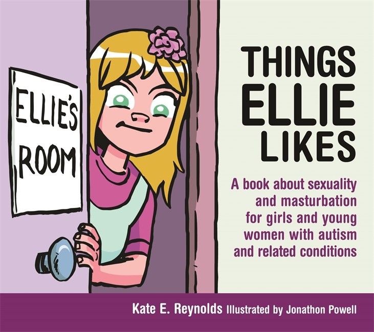 Things Ellie Likes: A Book About Sexuality And Masturbation