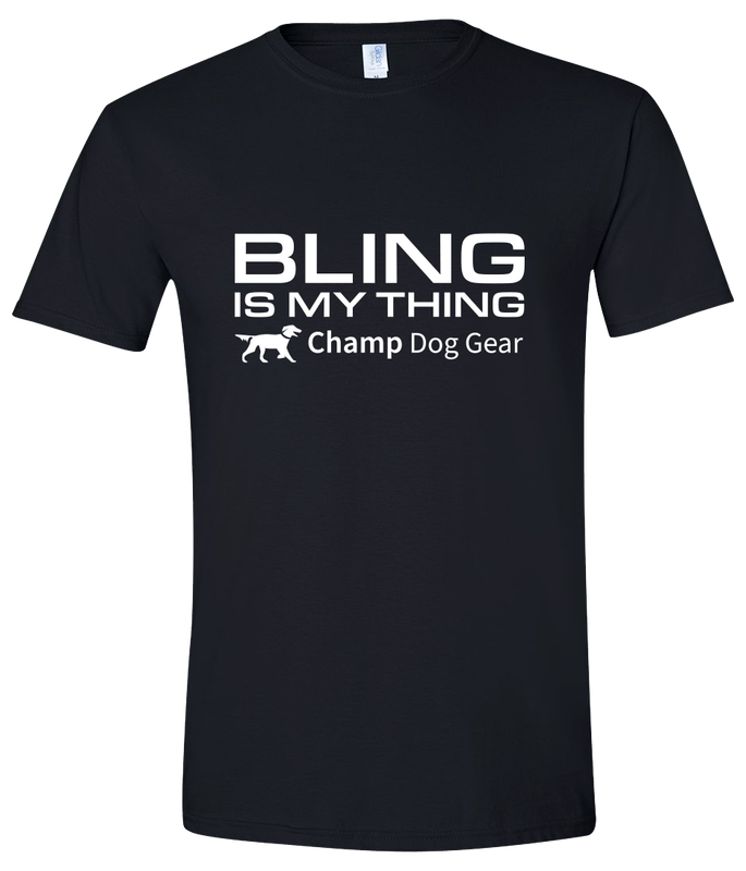 Champ Dog Gear Bling T-Shirt