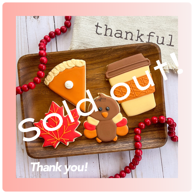 SOLD OUT!!!! Thanksgiving Inspired COOKIE CLASS with Nicole Gentry from Cookies In The Cloud at The Sweet Chalet on NOV 15, 2025 at 11:00AM THANK YOU for YOUR SUPPORT!