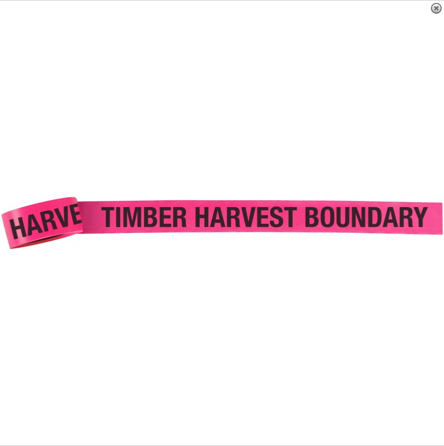 TIMBER HARVEST BOUNDARY Vinyl Roll Flagging