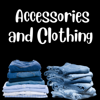 Accessories &amp; Clothing