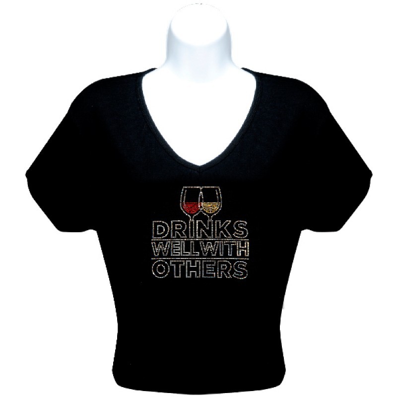 T-Shirt - Drinks Well With Others T-Shirt - Drinks Well With Others