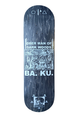 BA.KU. DEER MAN OF DARK WOODS TWIN TECH 8.75&quot; DECK