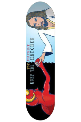 BURY THE HATCHET 8&quot; DECK