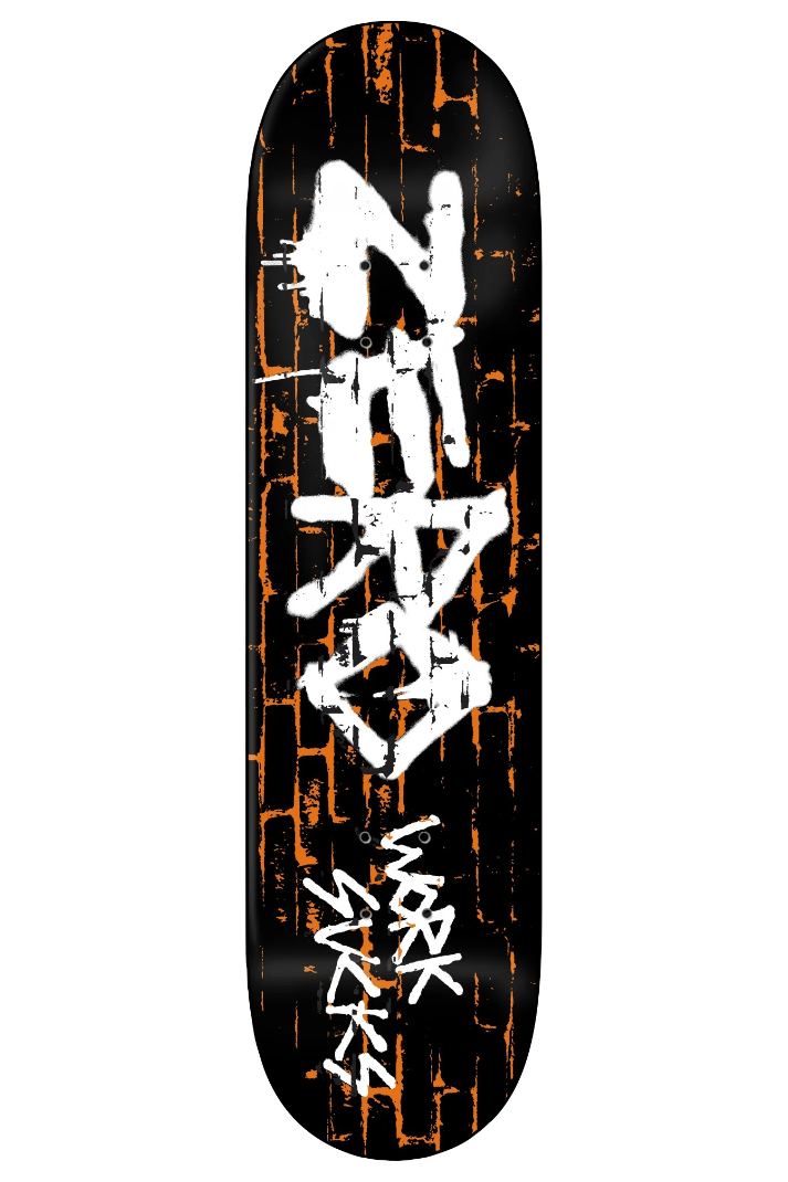 WORK SUCKS - 30 YEAR REISSUE 8.25" DECK