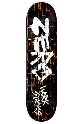 WORK SUCKS - 30 YEAR REISSUE 8.25" DECK