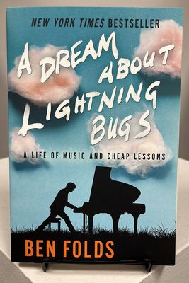 A Dream About Lightning Bugs - Ben Folds