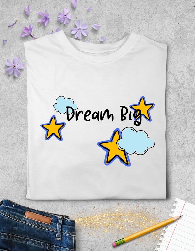 Camiseta Dream big - camiseta motivadora