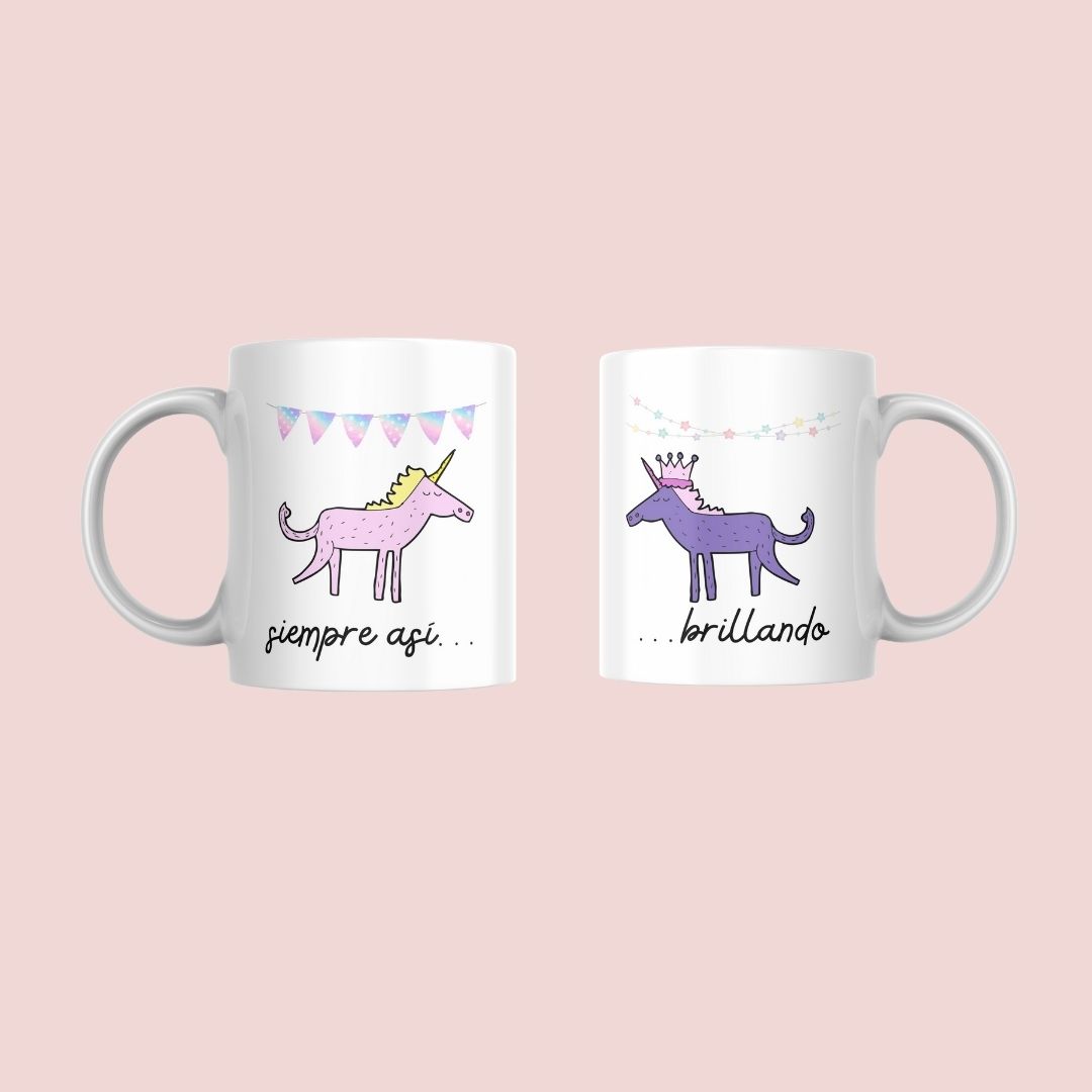 Taza Unicornio siempre así