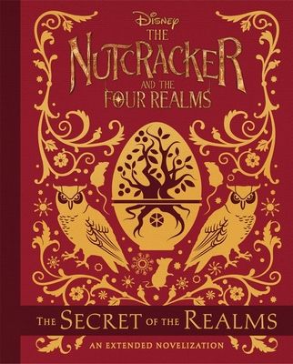 Disney The Nutcracker And The Four Realms