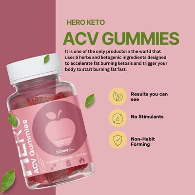 Hero Keto ACV Gummies