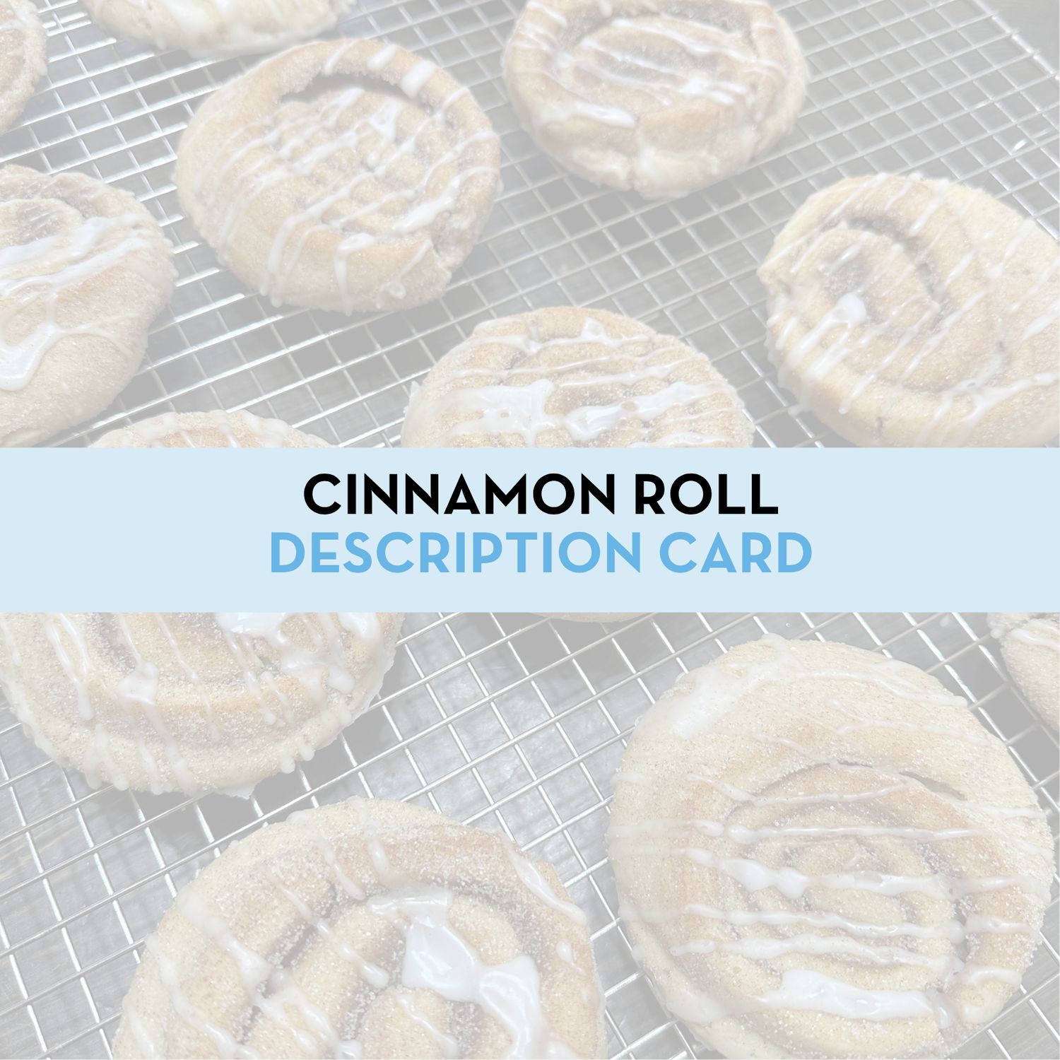 Cinnamon Roll Cookie Display/Description Card