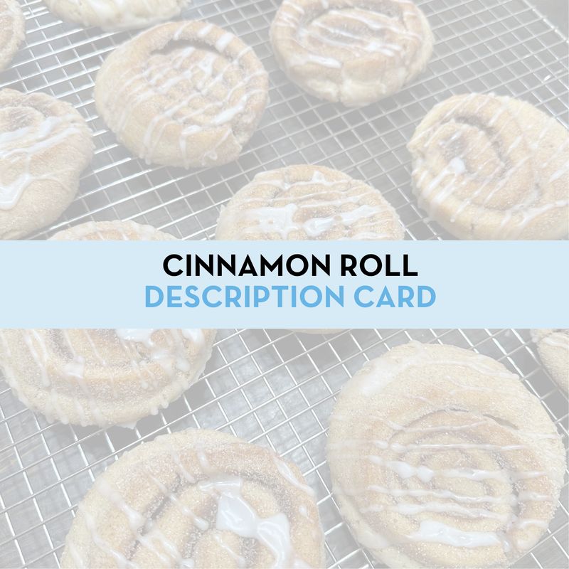 Cinnamon Roll Cookie Display/Description Card