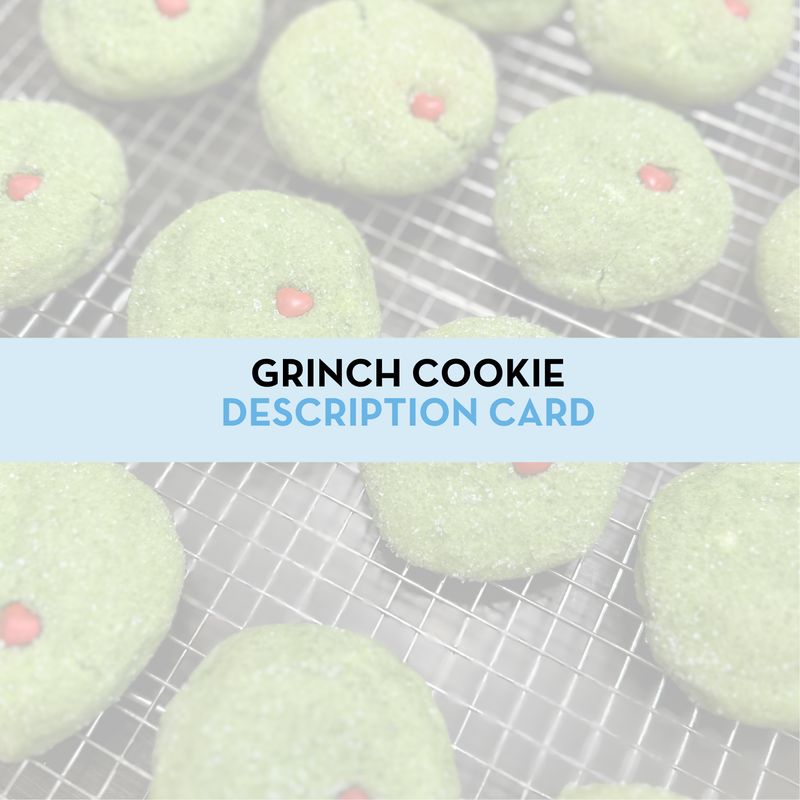 Grinch Cookie Display &amp; Description Card