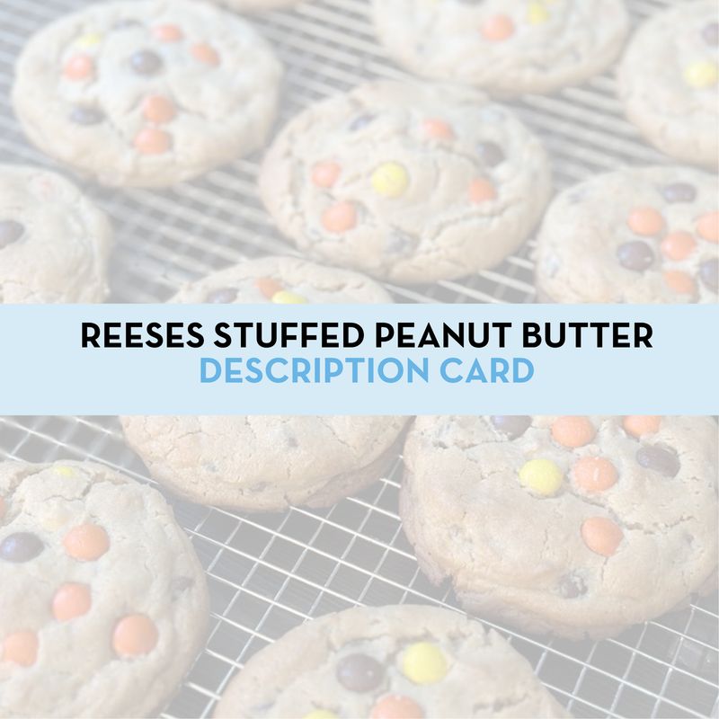 Reese's Stuffed Peanut Butter Cookie Display/Description Card