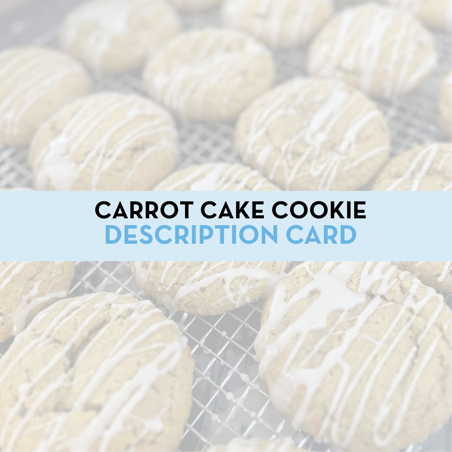 Carrot Cake Cookie Display/Description Card