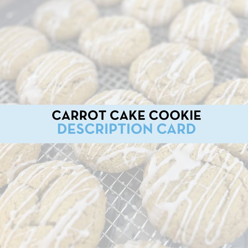 Carrot Cake Cookie Display/Description Card