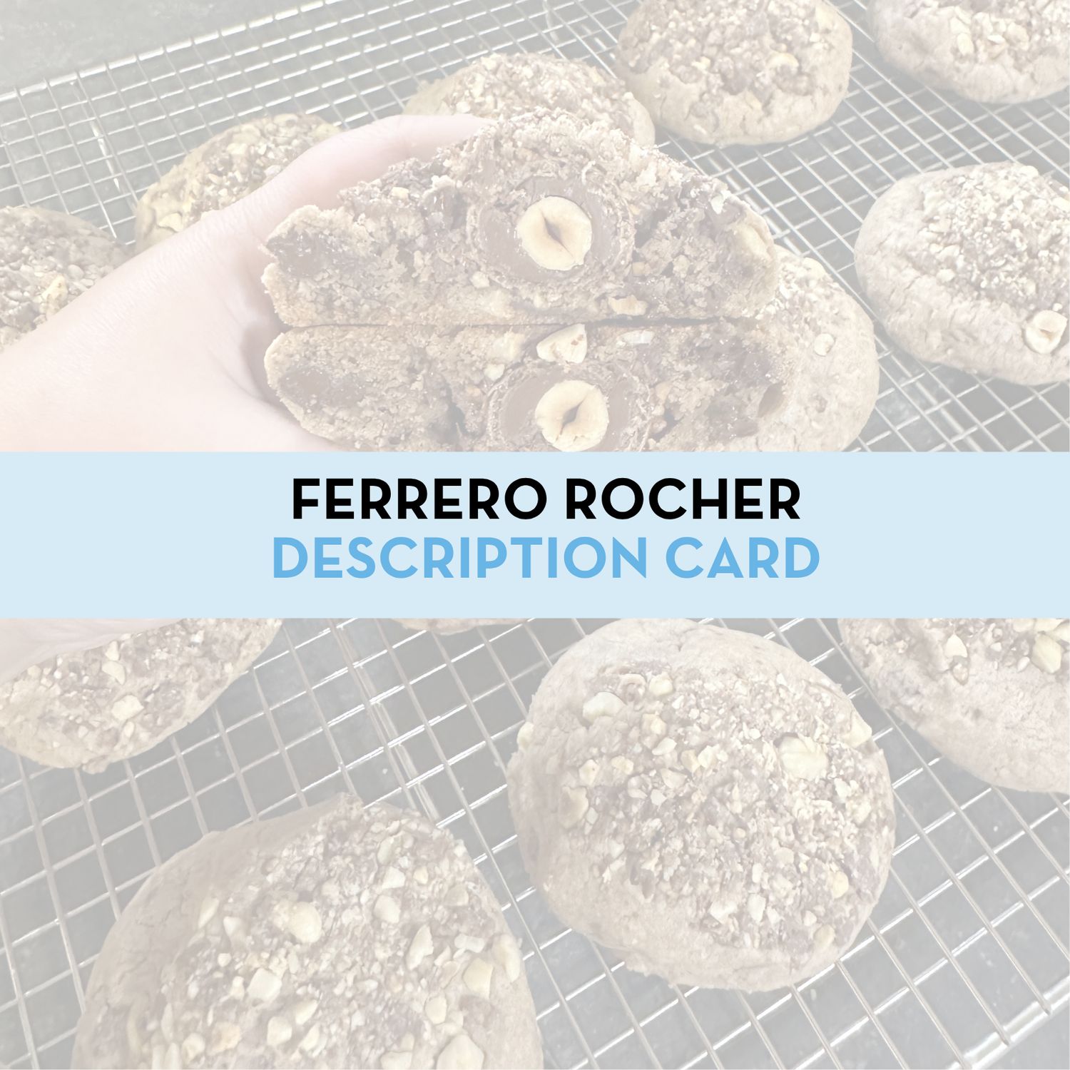 Ferrero Rocher Stuffed Cookie Display/Description Card