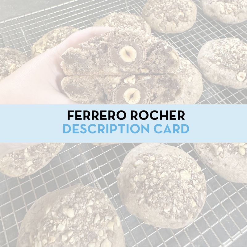 Ferrero Rocher Stuffed Cookie Display/Description Card
