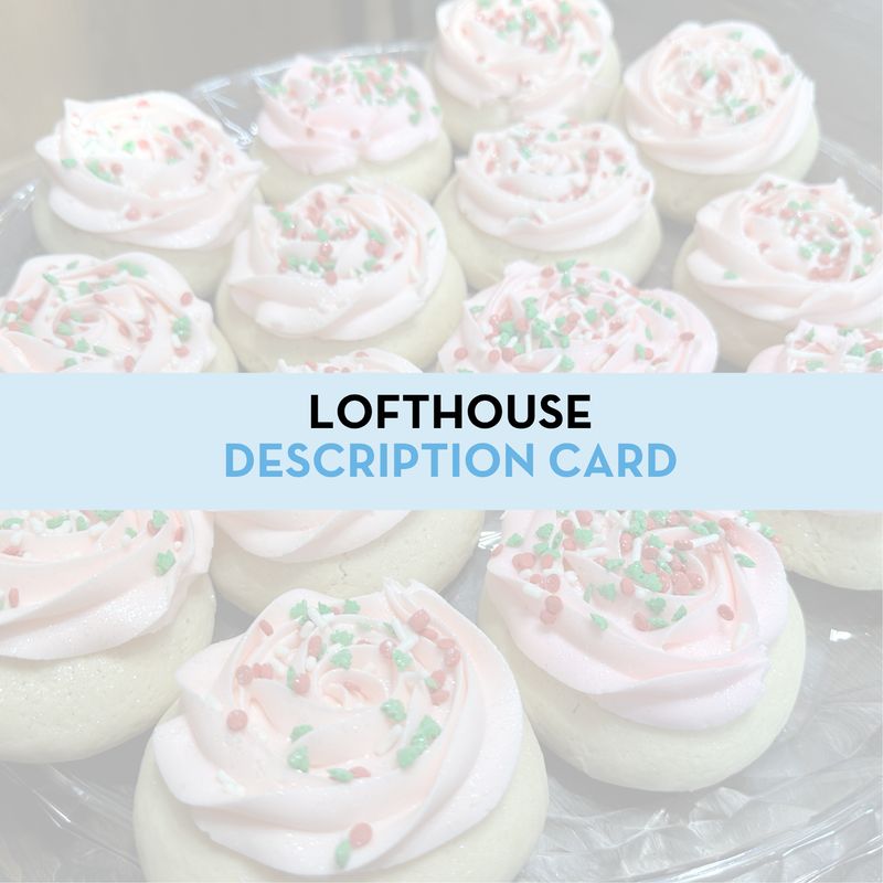 Lakeside Lofthouse Cookie Display/Description Card