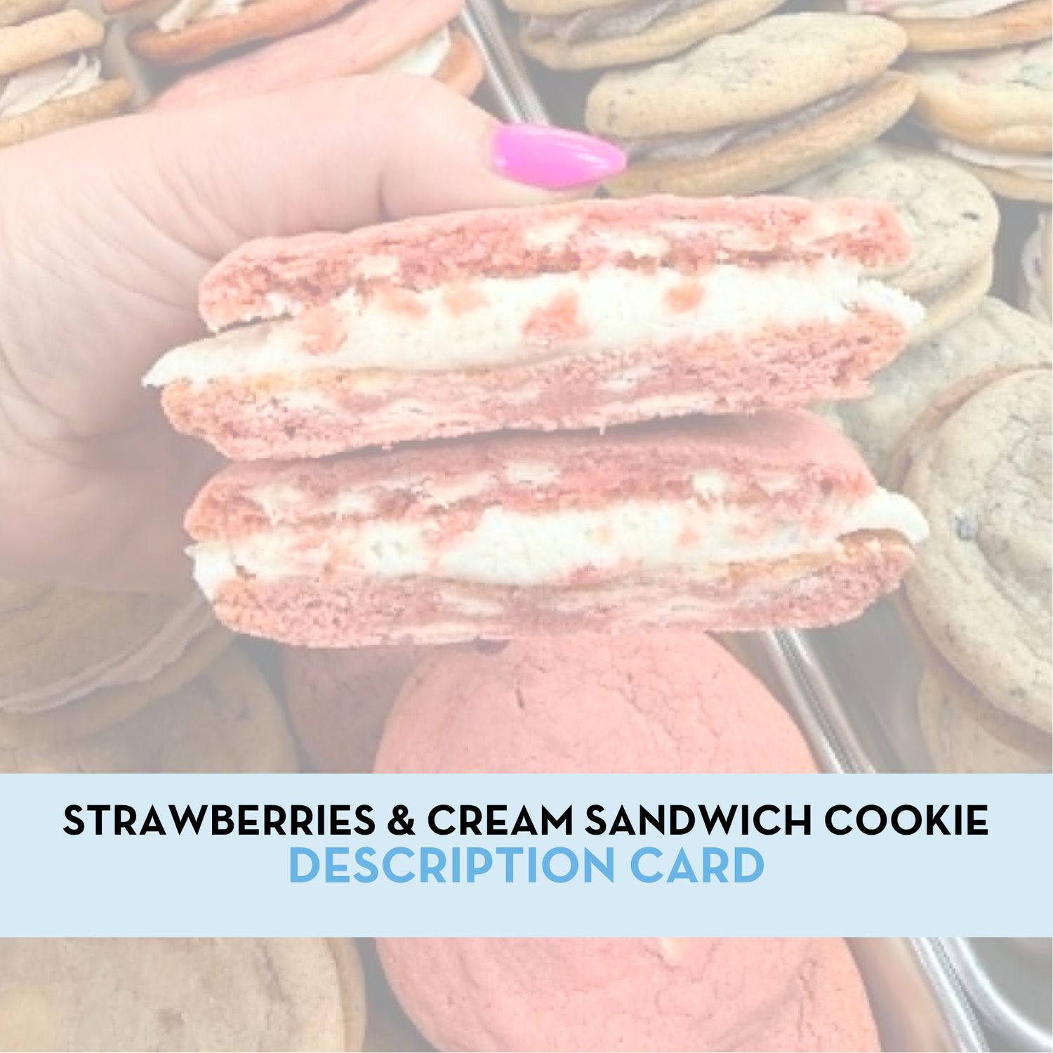 Strawberries &amp; Cream Sandwich Cookie Display/Description Card