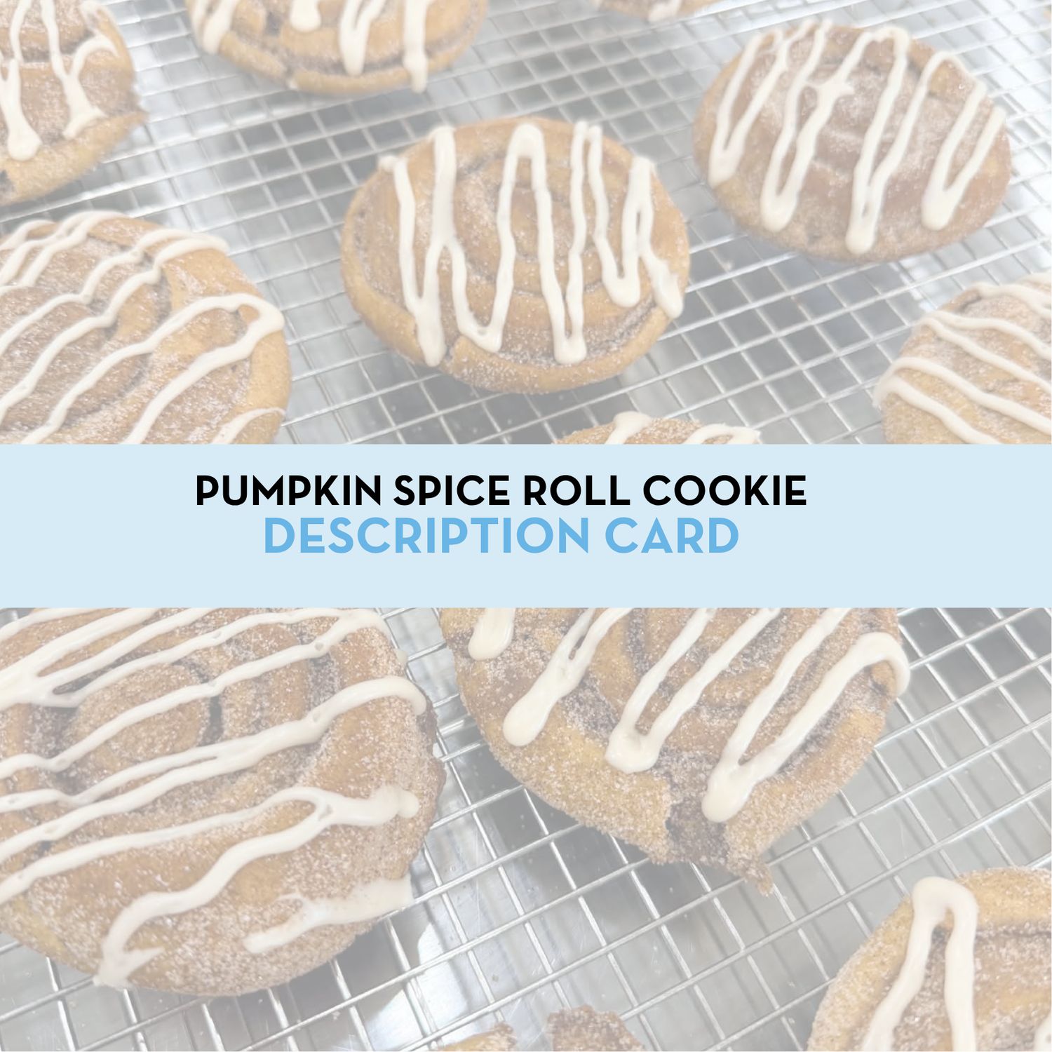 Pumpkin Spice Roll Cookie Display/Description Card
