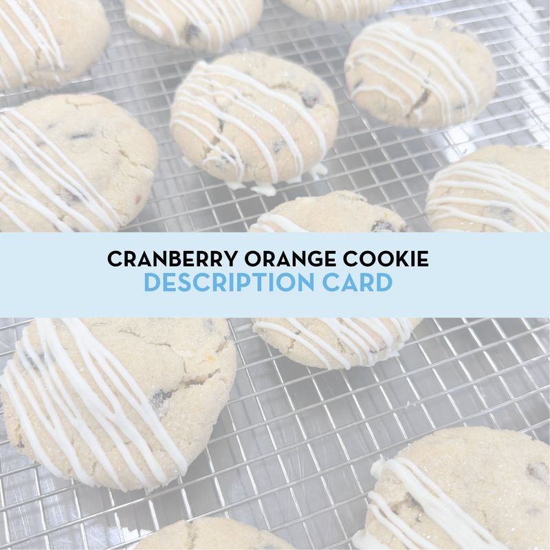 Cranberry Orange White Chocolate Cookie Display/Description Card