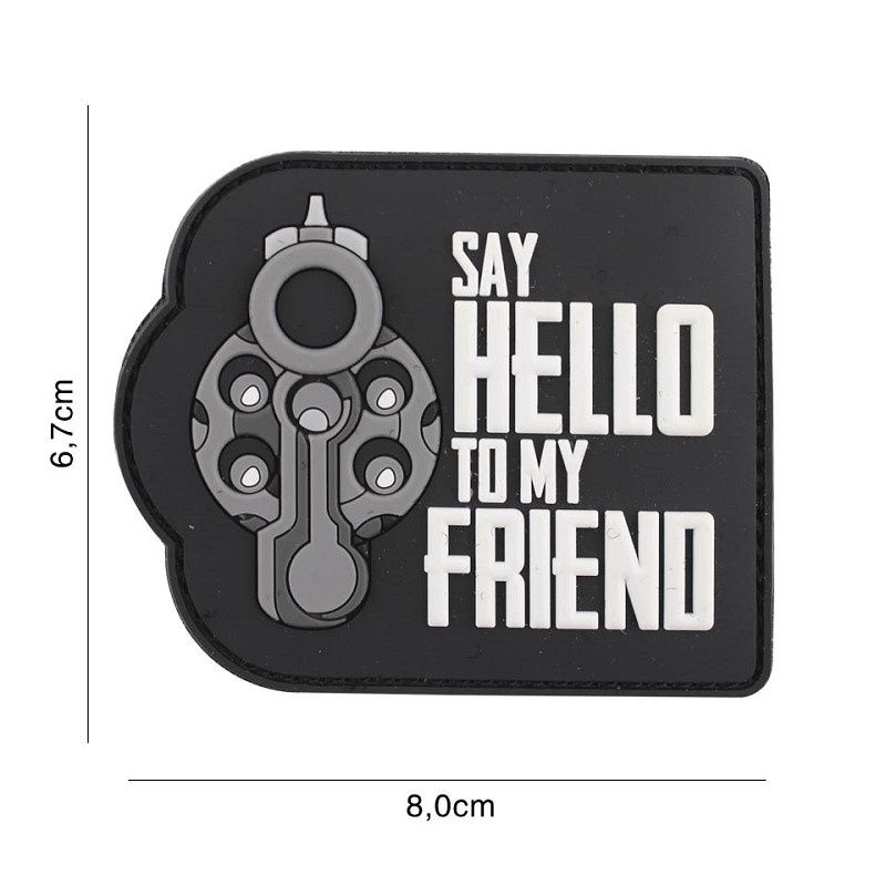 101 INC - Patch 3D PVC Say hello to my friend