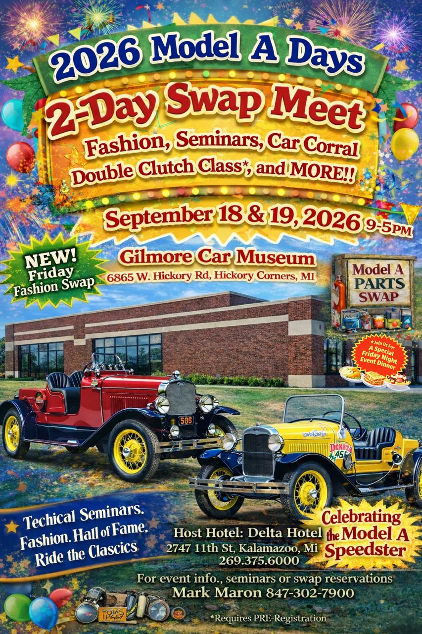 2026 Model A Days at The Museum Special Events PreRegistration