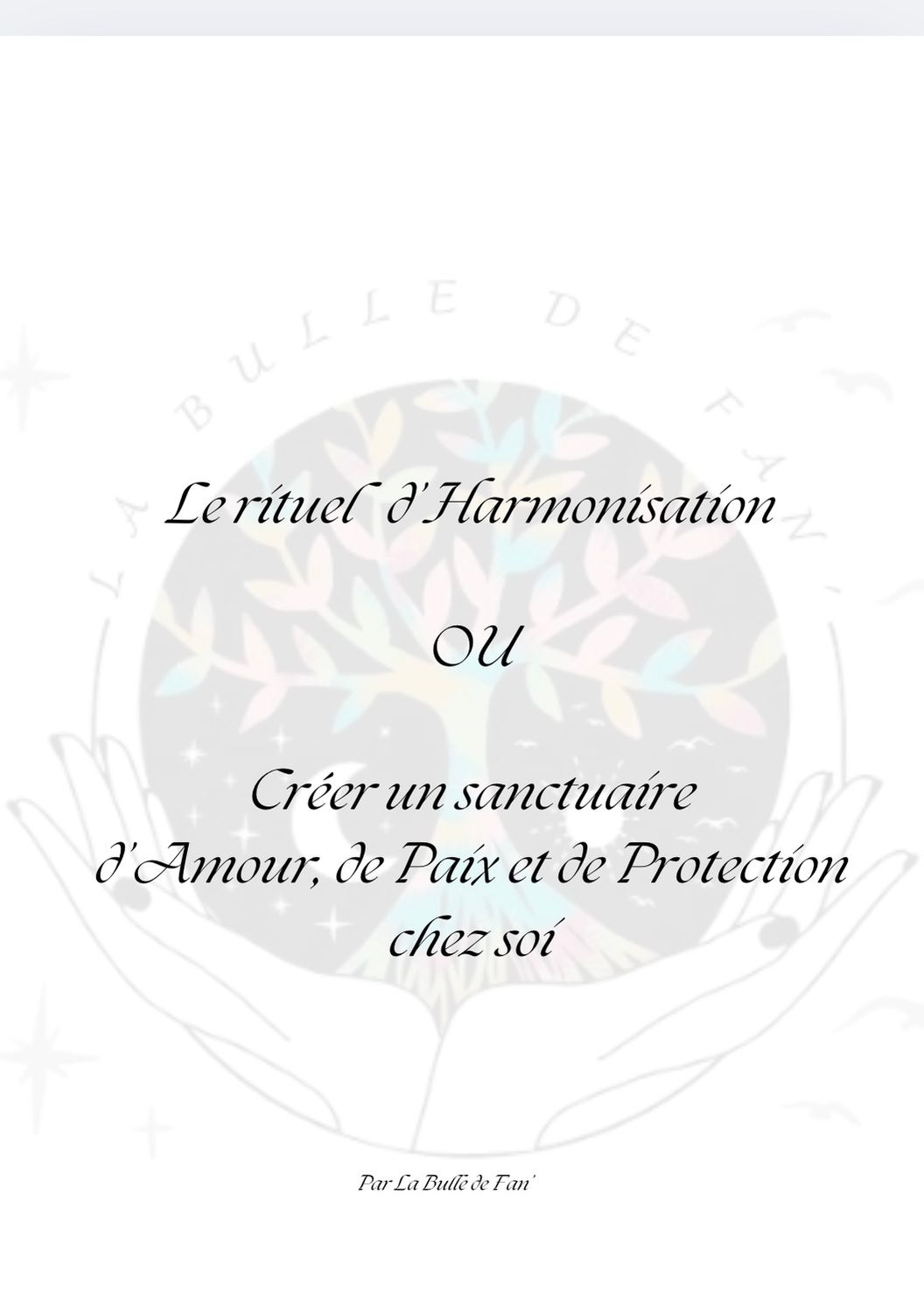 Rituel d&#39;Harmonisation de son chez-soi