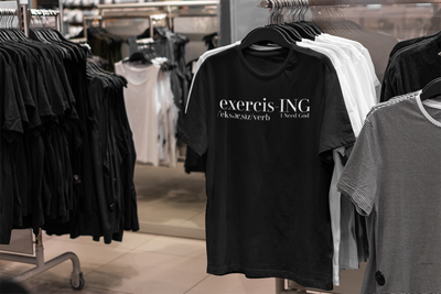 exercis-ING &quot;I Need God&quot; T-Shirt