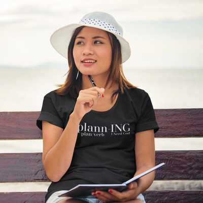 plann-ING "I Need God" T-Shirt