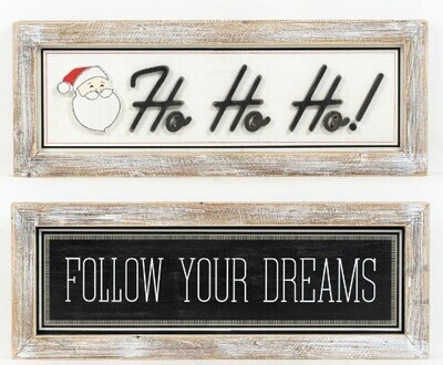 Reversible Sign HoHo/Dreams 24 X 9