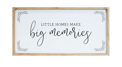 Big Memories Sign