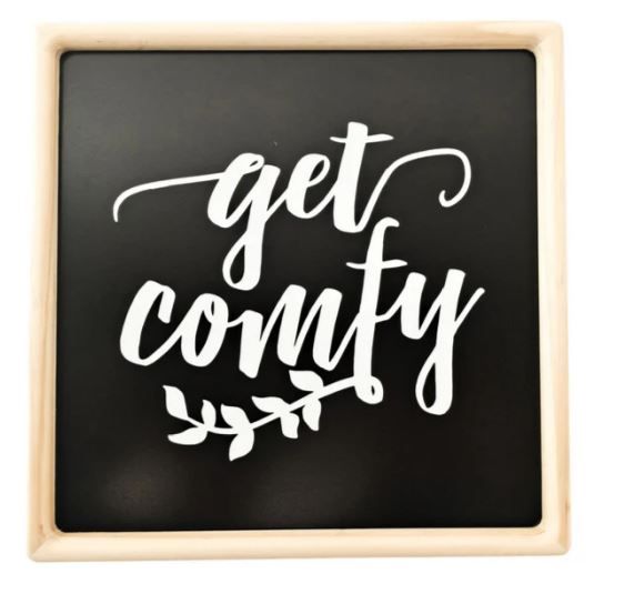 Get Comfy Wall Decor