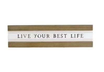 Best Life Wood Sign
