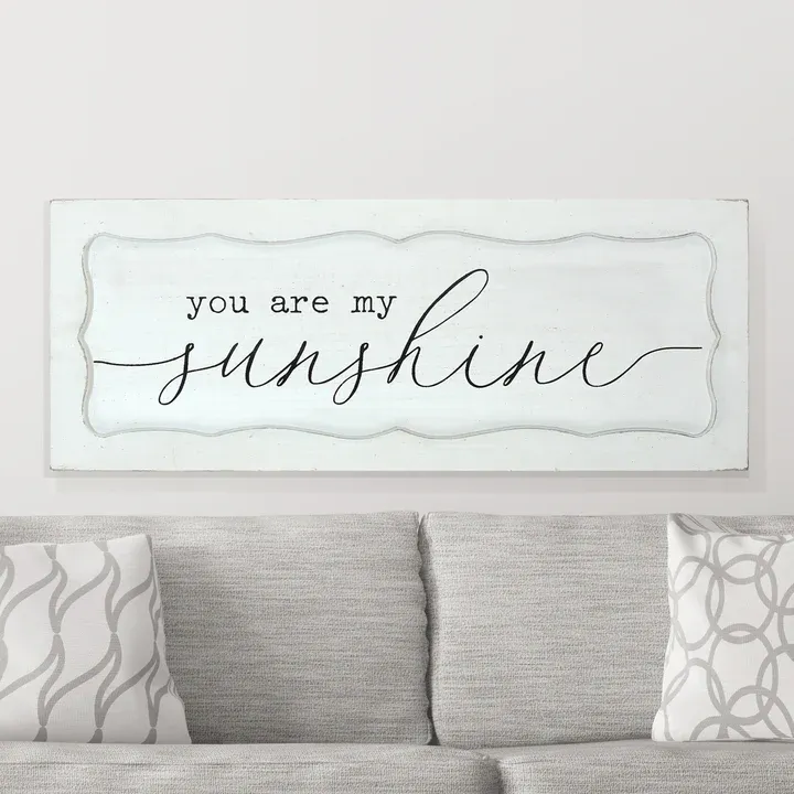 You Are My Sunshine Sign 35&quot;