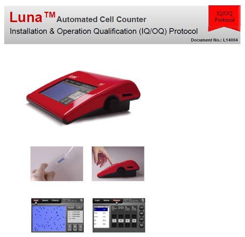 Luna-STEM™ Cell Counter IQ/OQ Protocol (L34003) (LGBD10030)