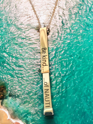 Be Kind...of NAUTI necklace