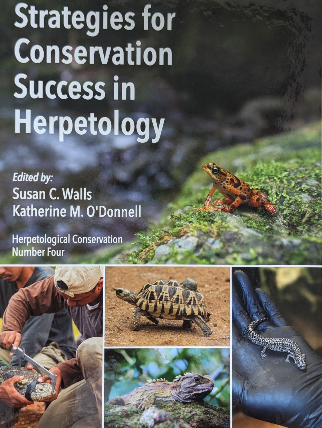 Volume 4 of Herpetological Conservation.Strategies for Conservation Success in Herpetology.