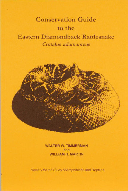 No. 32 Conservation Guide to the Eastern Diamondback Rattlesnake Crotalus adamanteus