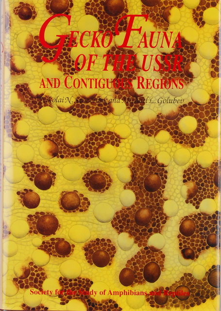 Gecko Fauna of the USSR and Contiguous Regions